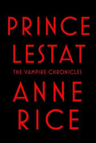 Anne Rice: Prince Lestat