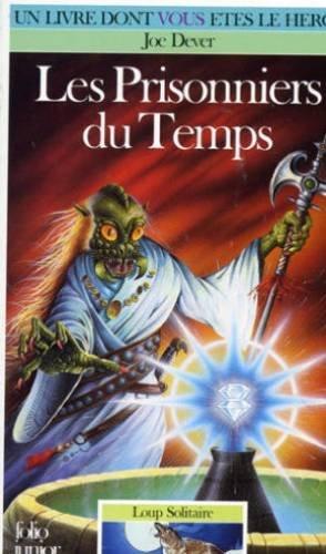 Joe Dever: Les prisonniers du temps (French language, 1989, Éditions Gallimard)