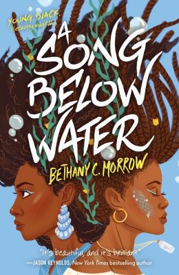 Bethany C. Morrow: A Song Below Water (Paperback, Tor Teen)