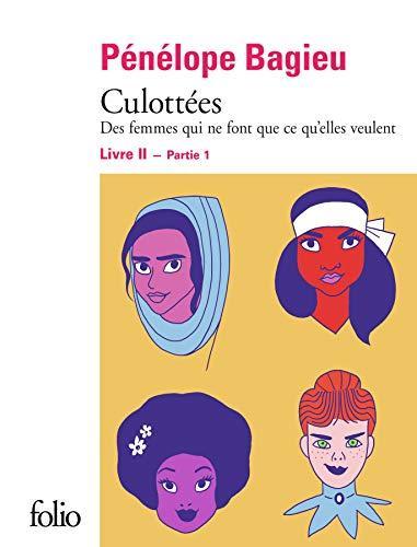 Pénélope Bagieu: Des femmes qui ne font que ce qu'elles veulent (French language, 2019)