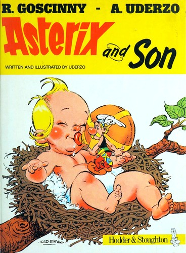 René Goscinny, Albert Uderzo: Asterix and Son (Hardcover, Hodder Children's Books)