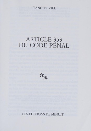 Tanguy Viel, Minuit: Article 353 du code pénal (Paperback, MINUIT, French and European Publications Inc)