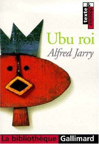 Alfred Jarry: Ubu roi (Paperback, French language, Gallimard)