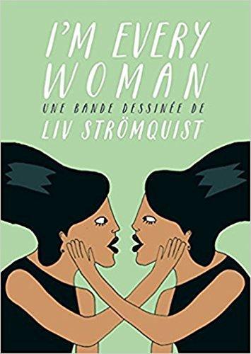 Liv Strömquist: I'm Every Woman (French language)