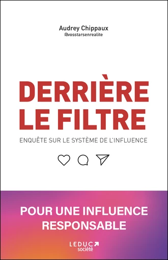 Audrey Chippaux: Derrière le filtre (Paperback, Français language, 2025, Éditions Leduc)