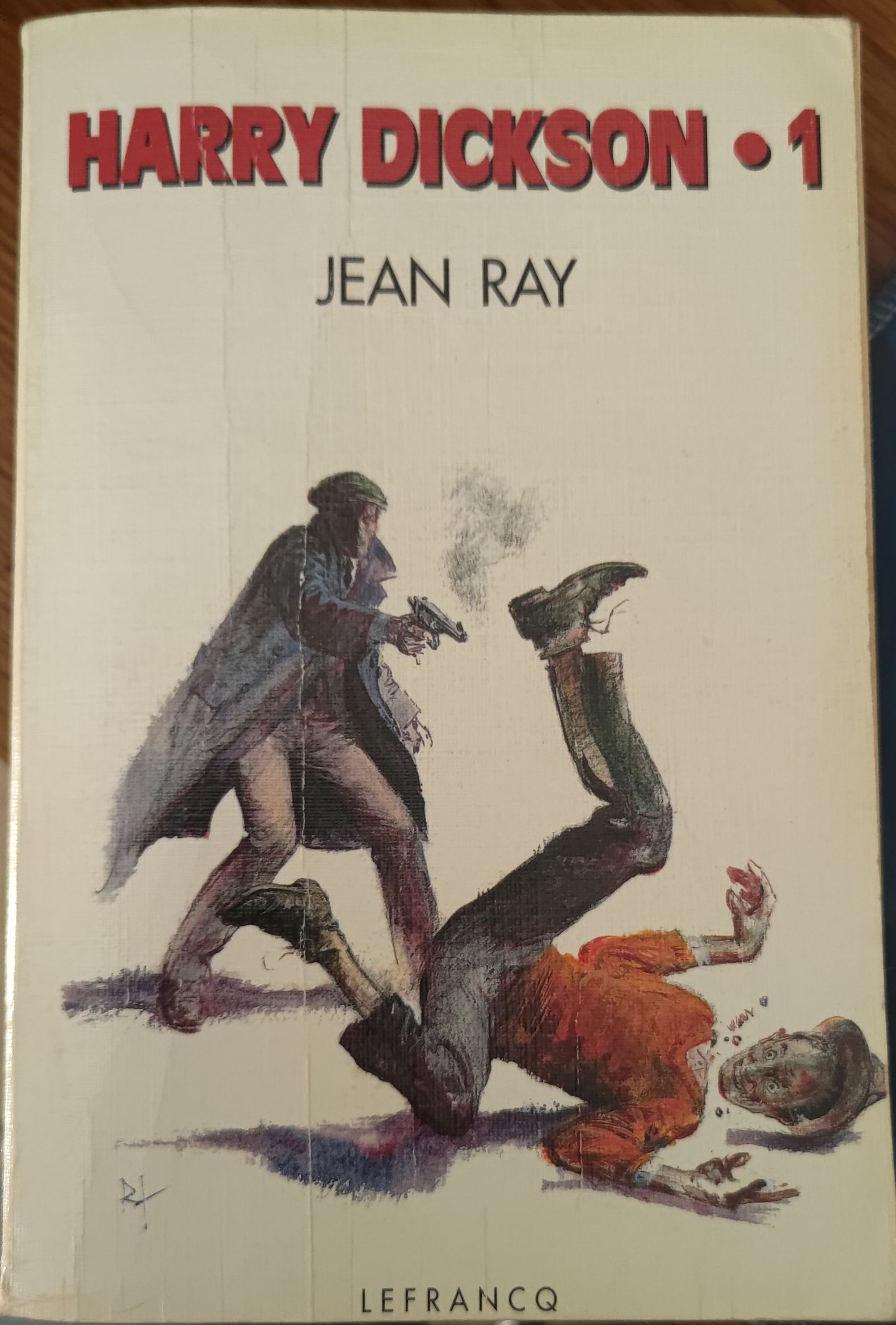 Jean Ray: Harry Dickson .1 (Paperback, Français language, Claude Lefrancq)