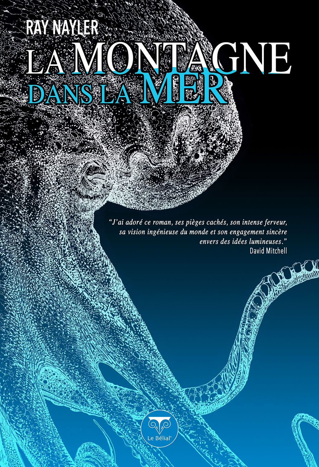 Ray Nayler: La Montagne dans la mer (Paperback, Français language, 2024, Le Bélial)