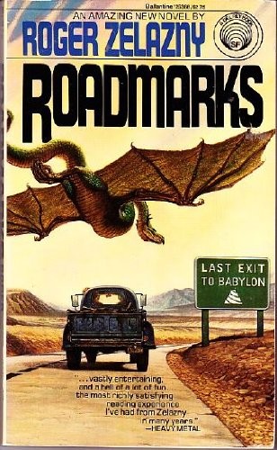 Roger Zelazny: Roadmarks (Paperback, 1980, Del Rey Books)