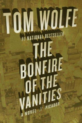 Tom Wolfe: The Bonfire of the Vanities (2008)