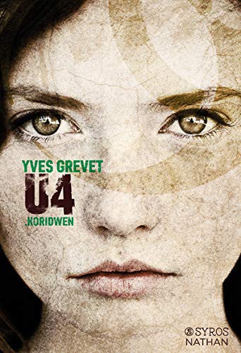 Yves Grevet: U4 (Paperback, SYROS JEUNESSE)