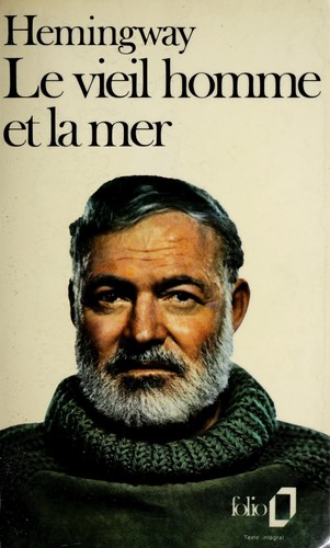 Ernest Hemingway: Le vieil homme et la mer (French language, 1971, Gallimard, Assimil Gmbh, GALLIMARD)