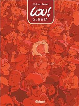 Julien Neel: Lou ! Sonata.2 (French language, 2023, Glénat Éditions)