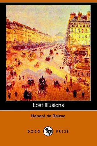 Honoré de Balzac: Lost Illusions (La Comédie Humaine) (2006)