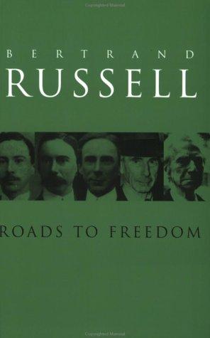 Bertrand Russell: Roads to Freedom (Routledge)