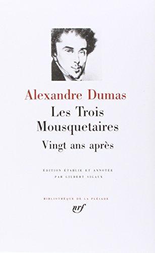 Alexandre Dumas, Alexandre Dumas: Les Trois mousquetaires (French language, 1987, Éditions Gallimard)