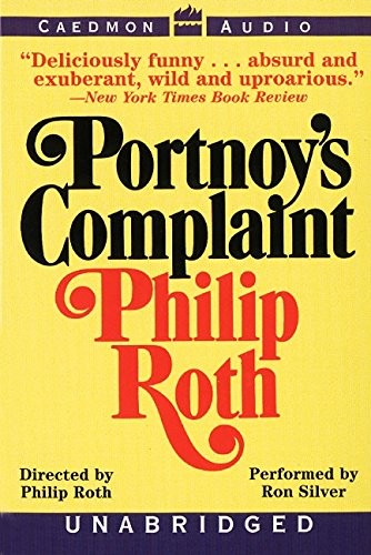 Philip Roth, Ron Silver: Portnoy's Complaint (AudiobookFormat, Caedmon)