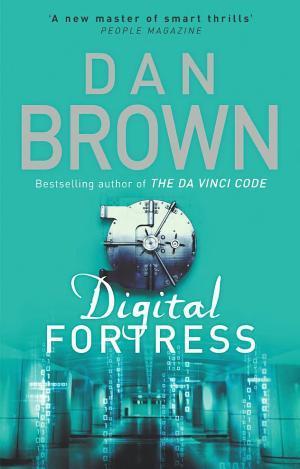 Dan Brown: Digital Fortress (2011)