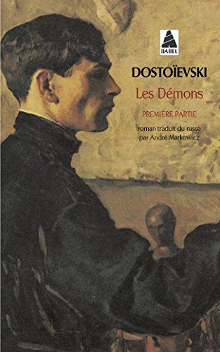 Fyodor Dostoevsky: Les démons : roman en trois parties (French language, 1995, Actes Sud)