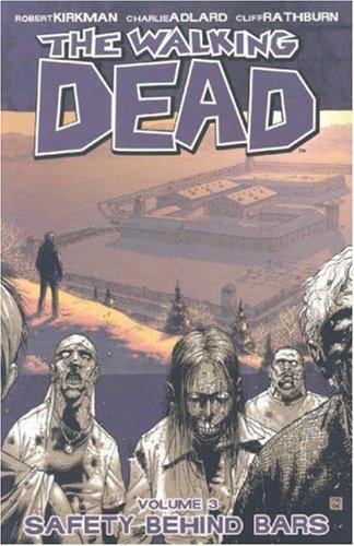 Robert Kirkman, Charlie Adlard: The Walking Dead, Vol. 3 (Paperback, Image Comics)