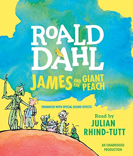 Roald Dahl, Julian Rhind-Tutt: James and the Giant Peach (AudiobookFormat, Listening Library, Listening Library (Audio))