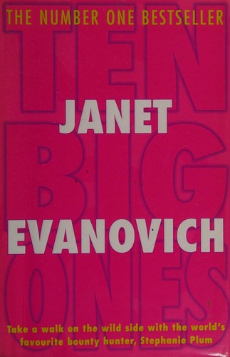Janet Evanovich: Ten Big Ones (2004, Headline, Headline Book Publications)