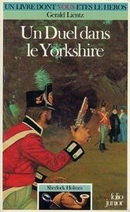 Gerald Lientz: Un duel dans le Yorkshire (Paperback, French language, 1992, Gallimard-Jeunesse)