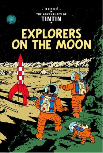 Hergé: Explorers on the Moon (The Adventures of Tintin) (Hardcover, Mammoth)