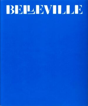 Thomas Boivin: Belleville (Hardcover, 2022, Stanley / Barker)