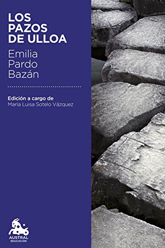 Los pazos de Ulloa (Paperback, Austral)