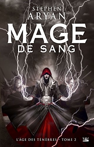 Stephen Aryan: Mage de Sang (Paperback, français language, 2016, Bragelonne)