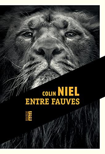 Colin Niel: Entre fauves (Paperback, ROUERGUE)