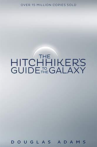 Douglas Adams: The Hitchhiker's Guide to the Galaxy (2016)