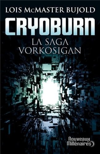 Lois McMaster Bujold: Cryoburn (Paperback, French language, J'ai lu)