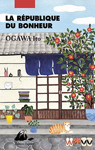 Ito OGAWA: La République du bonheur (Paperback, PICQUIER)