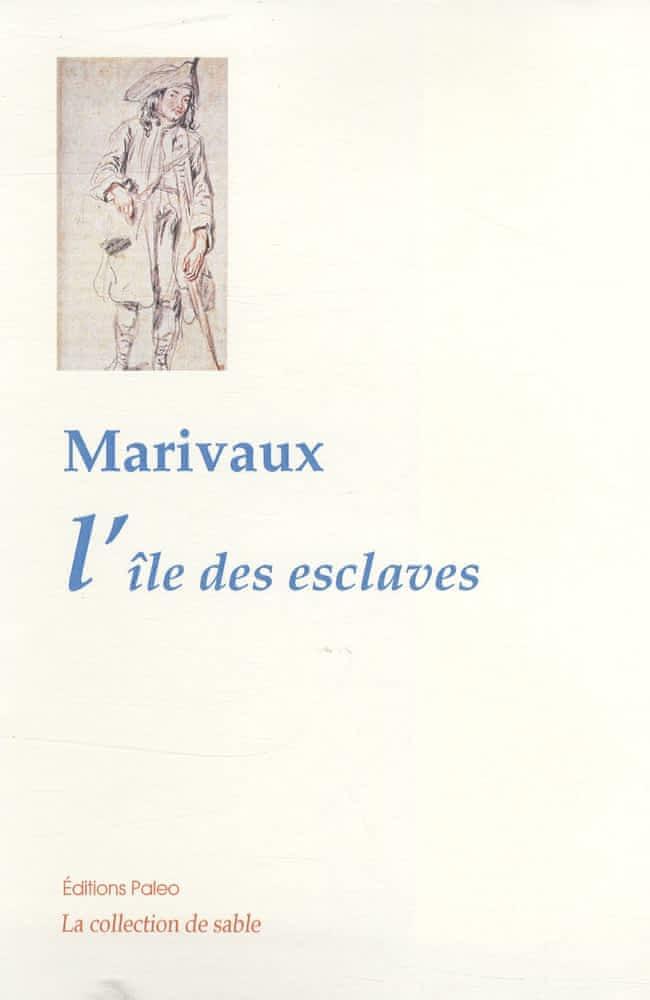 Marivaux: L'île des esclaves (French language, 2009)