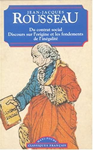 Jean-Jacques Rousseau: Du contrat social ; Discours sur l'origine de l'inégalité (French language, 2001, Maxi-Livres)