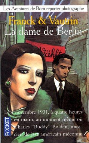 Jean Vautrin, Dan Franck: La Dame de Berlin (français language, 1989, Presses Pocket)