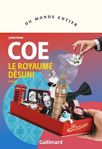 Jonathan Coe: Le royaume désuni (French language, 2022)