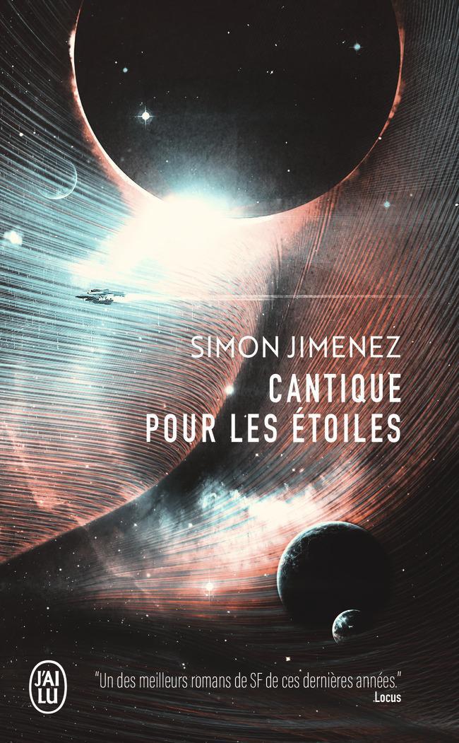 Simon Jimenez: Cantique pour les étoiles (French language, 2022, J'ai Lu)