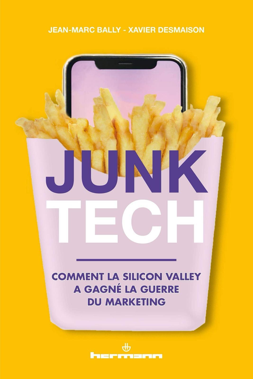 Jean-Marc Bally, Xavier Desmaison: Junk Tech (Paperback, Français language, HERMANN)