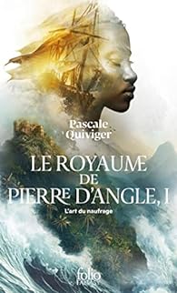 Pascale Quiviger: Le royaume de Pierre d'Angle (Paperback, Français language, Edition du Rouergue)