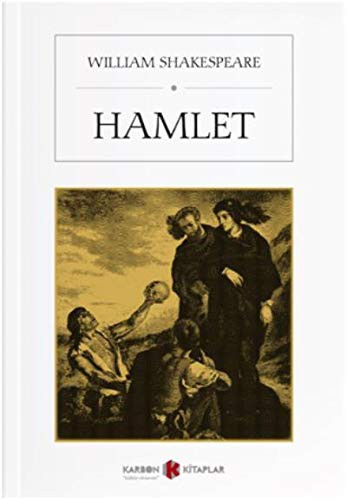 William Shakespeare: Hamlet (Paperback, Karbon Kitaplar)