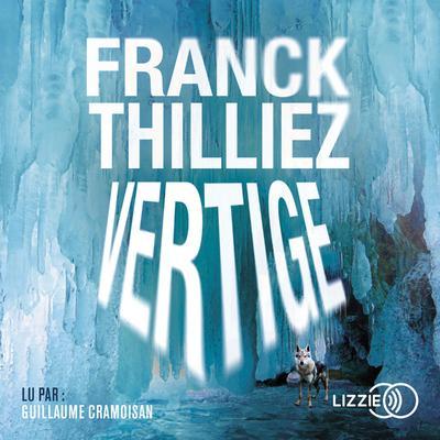 Franck Thilliez: Vertige (French language, 2018)