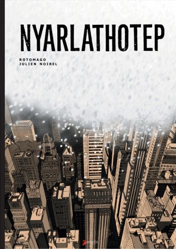 Julien Noirel: Nyarlathotep (French Edition) (Akileos)