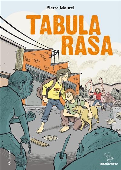 Pierre Maurel: Tabula rasa (French language, 2014, Éditions Gallimard)