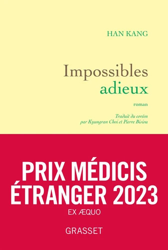 Han Kang: Impossibles adieux (Paperback, français language, 2023, Grasset)