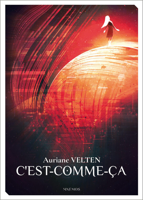 Auriane Velten: C'est-comme-ça (Paperback, français language, 2025)