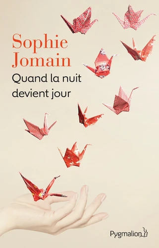 Sophie Jomain: Quand la nuit devient jour