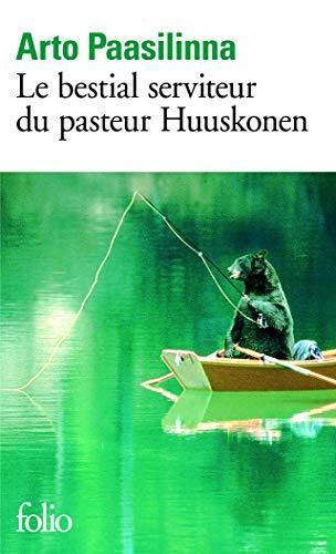 Arto Paasilinna: Le bestial serviteur du pasteur Huuskonen (French language, 2008)