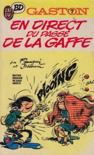 Franquin: Gaston, En direct du passé de la gaffe (French language, 1990, J'ai lu)